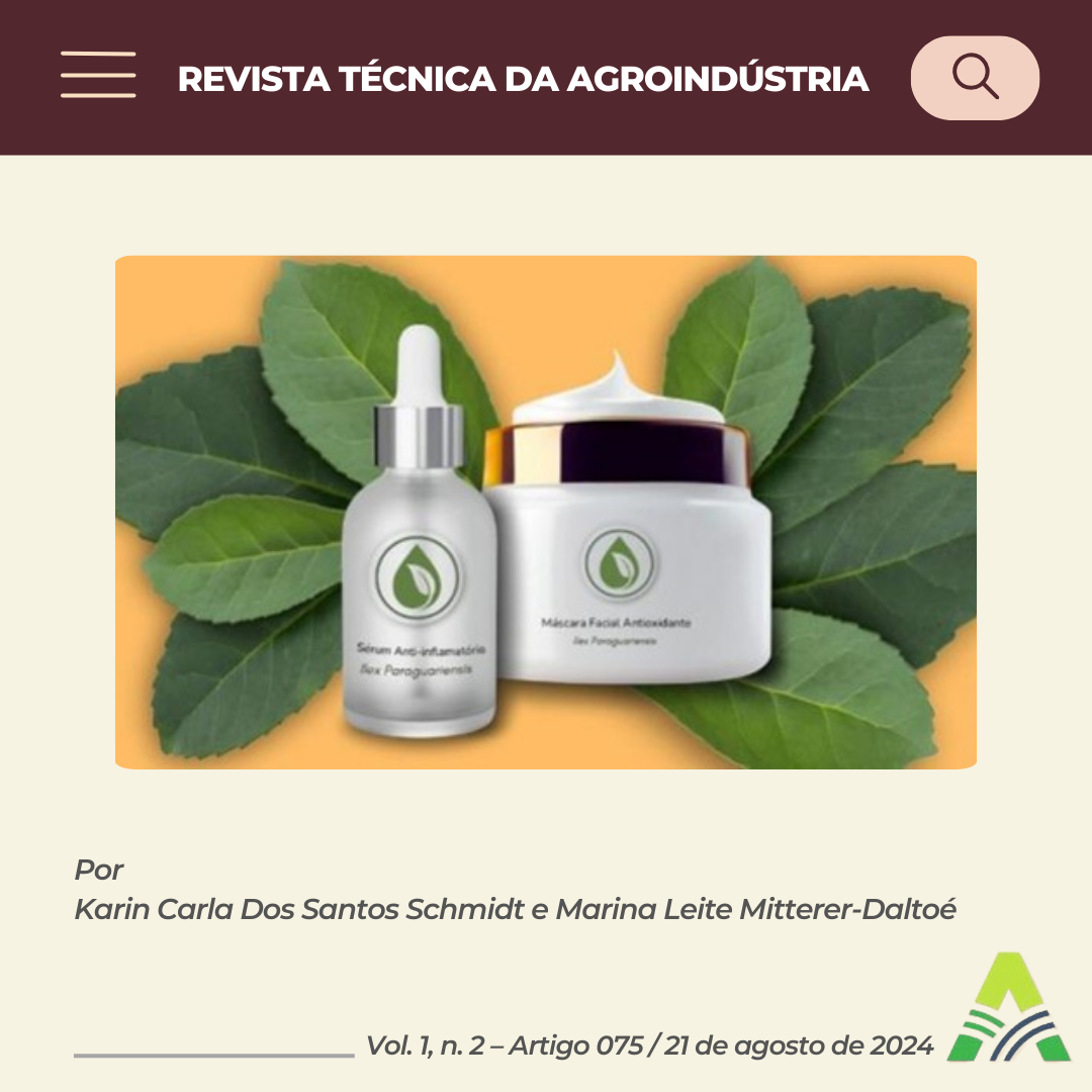 DO ALIMENTO AO COSMÉTICO: ERVA-MATE TRANSFORMA TRADIÇÃO EM INOVAÇÃO